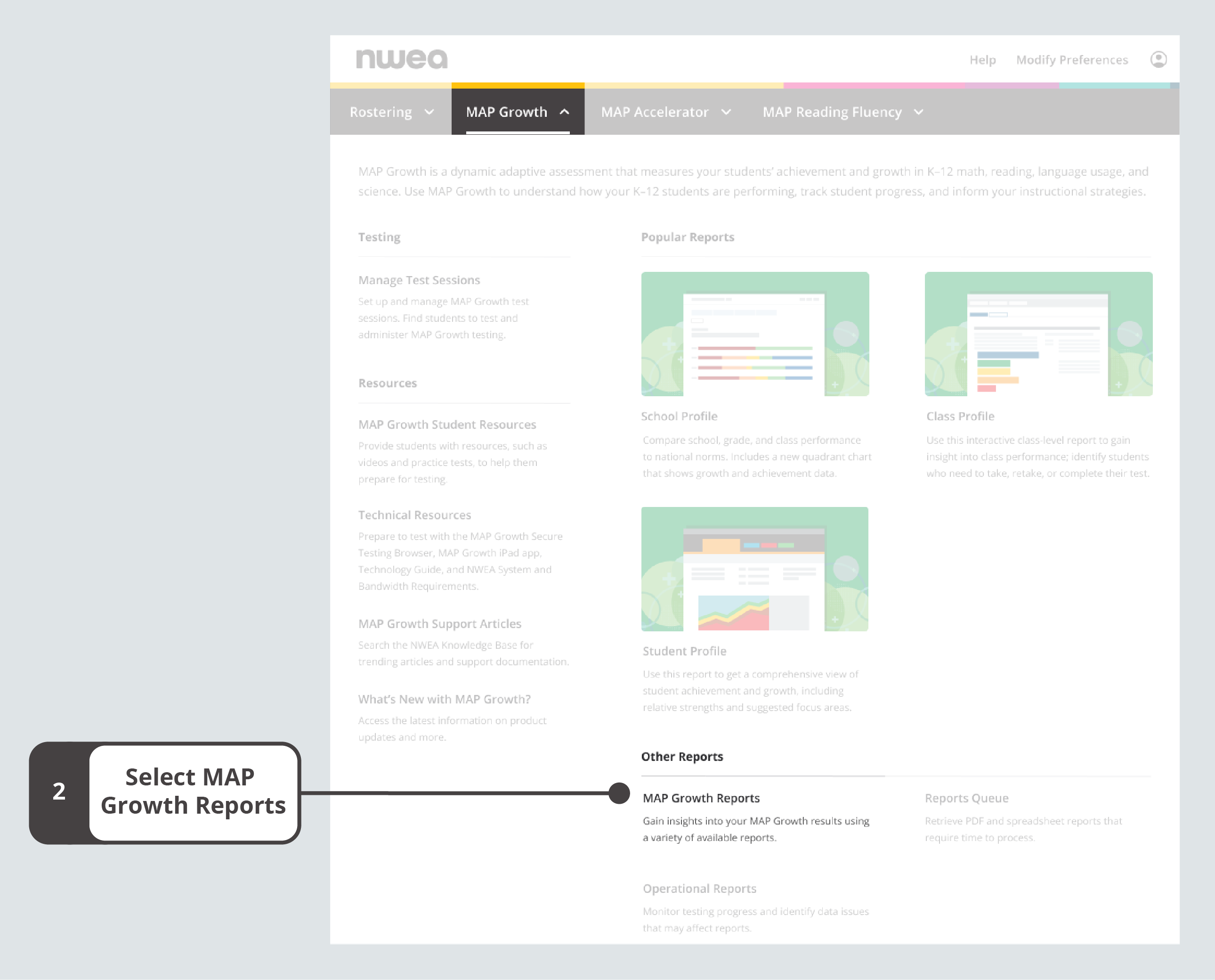 Select MAP Growth Reports under Other Reports on the MAP Growth menu
